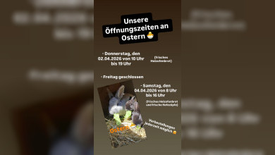 Unsere Öffnungszeiten an Ostern