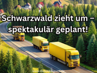 Wir ziehen den Schwarzwald um: Der größte Umzug aller Zeiten!