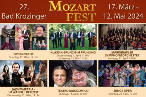 27. Bad Krozinger Mozartfest – musikalische Höhepunkte vom 17.3. – 12.5. 2024