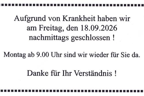 Freitag nachmittag geschlossen