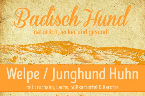 Badisch Hund - Huhn mit Truthahn, Lachs, Süßkartoffel & Karotte