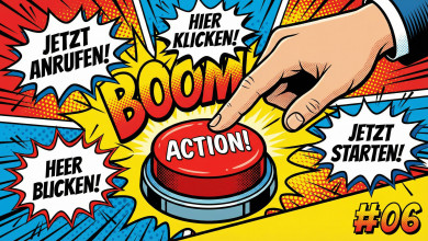 Warum gute Texte ohne klare Handlungsaufforderung nur die Hälfte wert sind